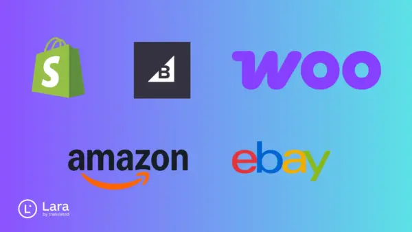 Best platforms for selling internationally - Lara Translate