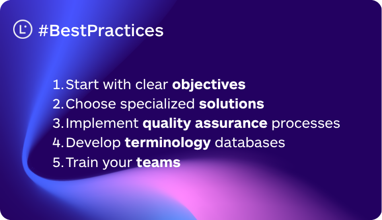 Best practices for implementing machine translation in your business - Lara Translate