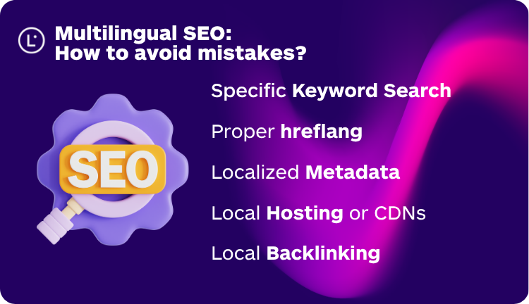 Multilingual SEO - Multilingual Mistakes - Lara Translate