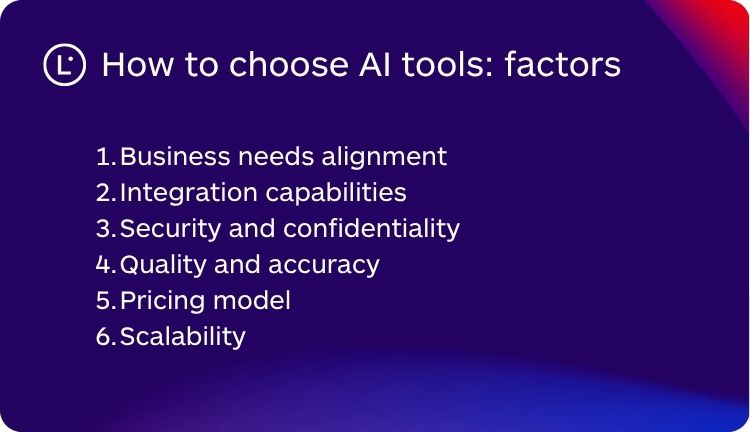 Factors for choosing AI - Integrate AI - Lara Translate