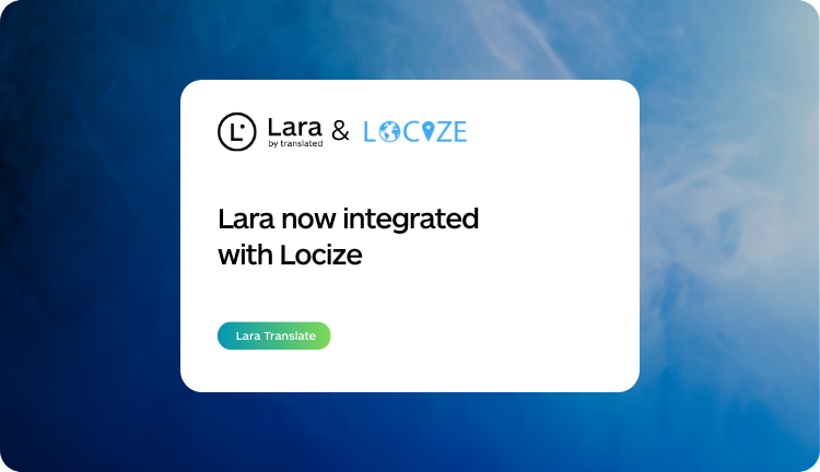 how to integrate Lara Translate with Locize