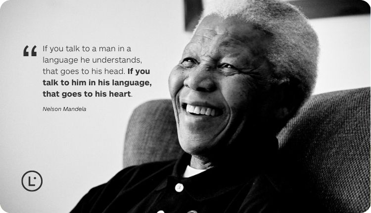 Nelson Mandela - Best languages for website translation - Lara Translate