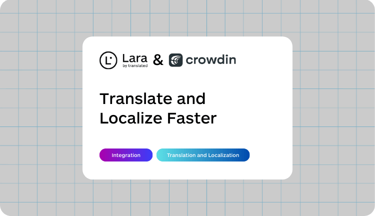 Lara Translate and Crowdin Integration