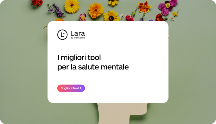 Salute Mentale - 100+ Migliori Tool per la Produttività - Lara Translate