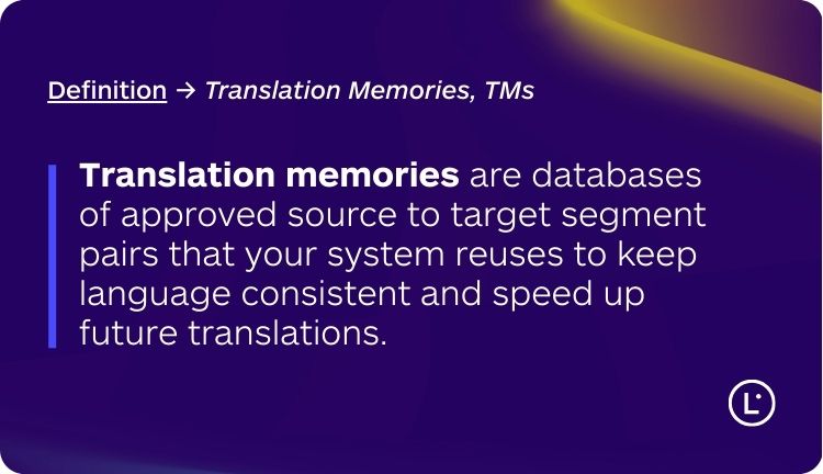 Translation Memories - The final Guide - Lara Translate