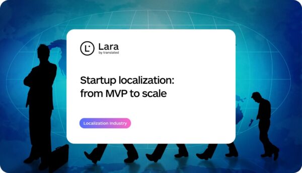 Startup localization - Lara Translate