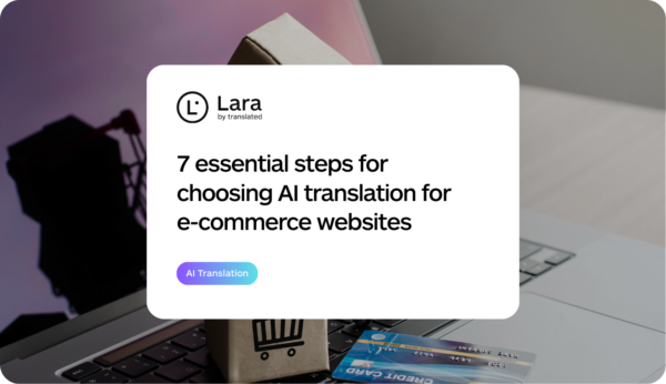 AI translation for e-commerce websites - Lara Translate