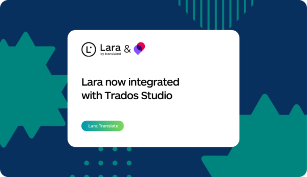Lara Translate Trados Studio plugin - Lara Translate