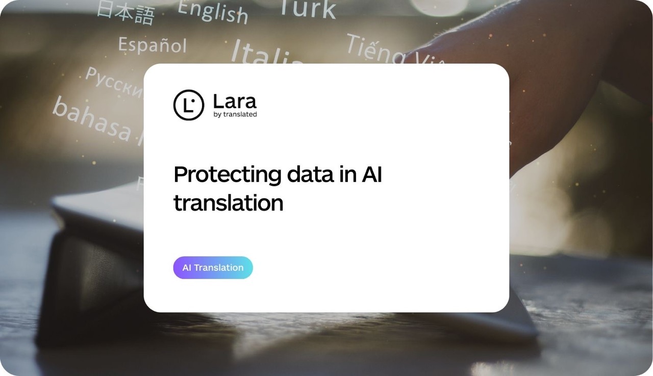 AI translation services - Lara Translate