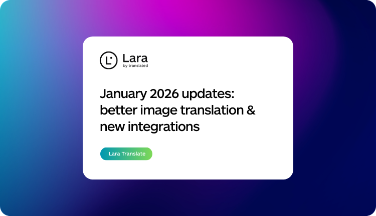 lara translate january 2026 updates