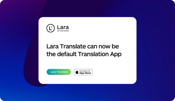 how to set Lara Translate as default translation app on iPhone