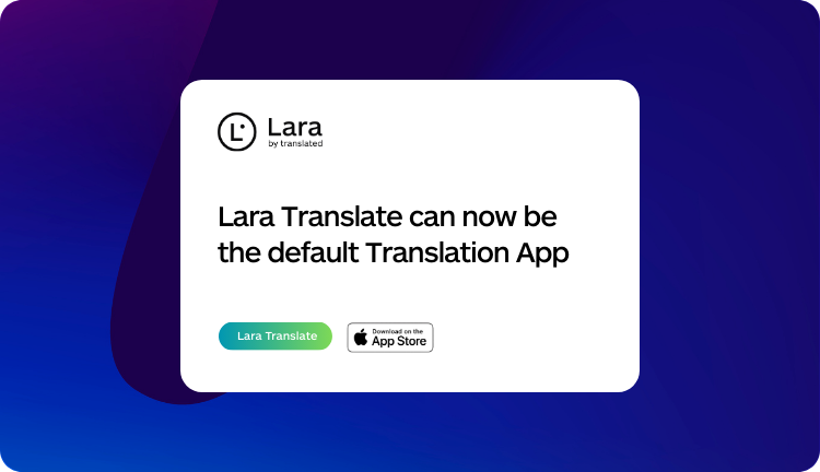 how to set Lara Translate as default translation app on iPhone