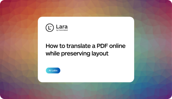 How to translate a PDF online - Lara Translate