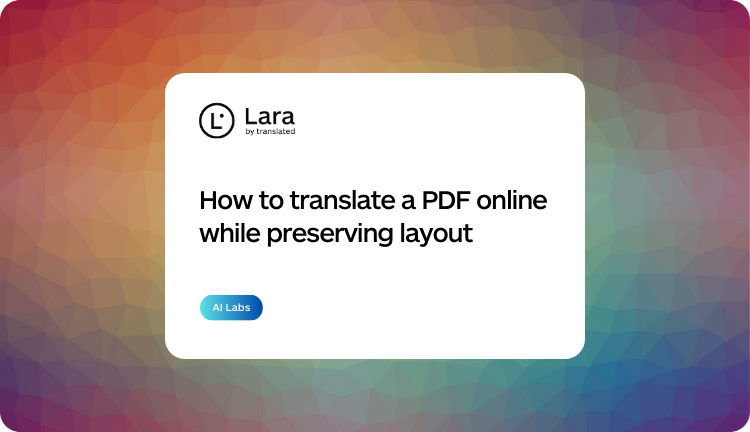 How to translate a PDF online - Lara Translate
