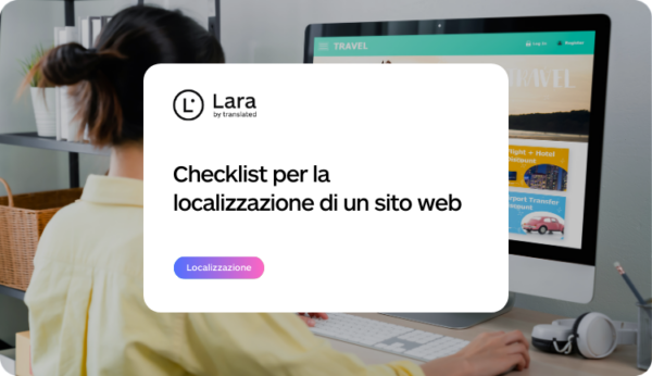 checklist per la localizzazione del sito web - Lara Translate