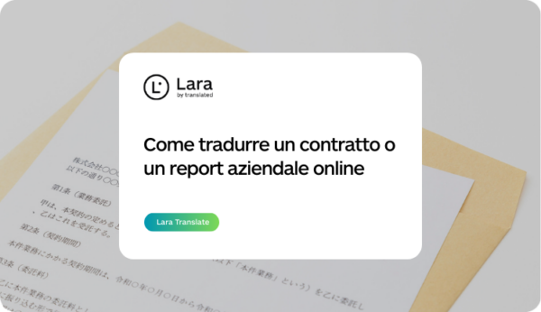 Come tradurre un contratto online - Lara Translate