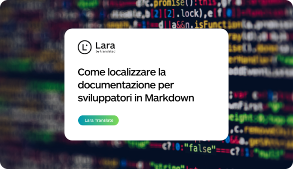 Come localizzare documentazione in markdown con Lara Translate