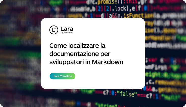 Come localizzare documentazione in markdown con Lara Translate