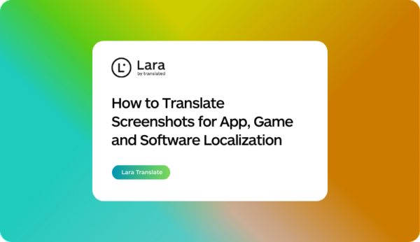 translate screenshots app localization - Lara Translate
