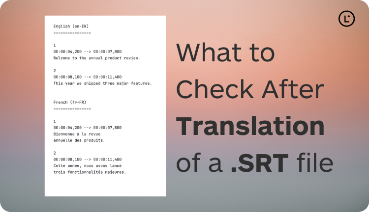 how to translate an SRT file - Lara Translate