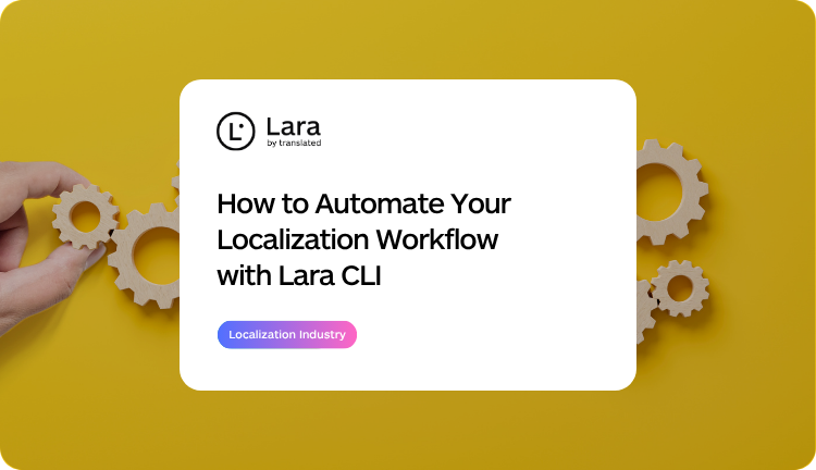 automate localization workflow with Lara Translate