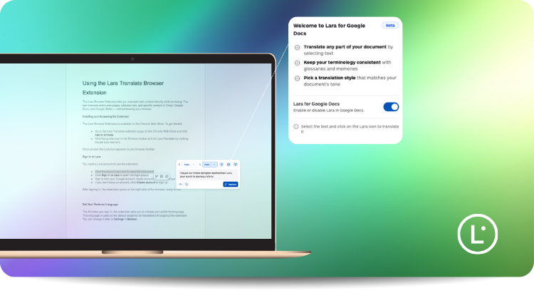 The Lara Translate Chrome Extension Google Docs Integration