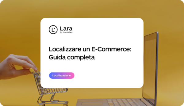 localizzazione e-commerce con Lara Translate