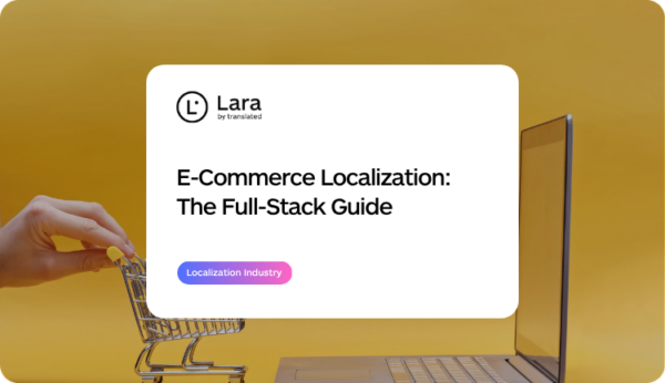 E-Commerce Localization with Lara Translate