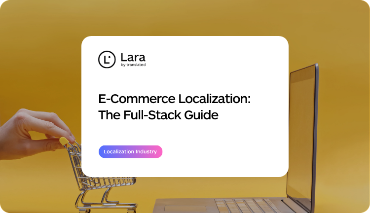 E-Commerce Localization with Lara Translate
