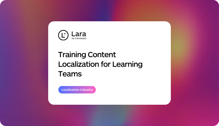 Training Content Localization for Learning Teams