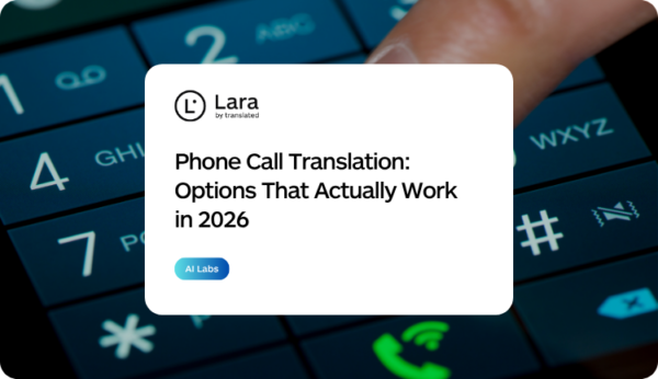 Phone Call Translation: Options That Actually Work in 2026