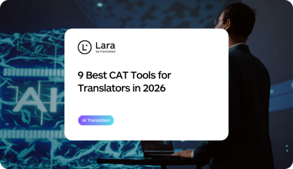 9 Best CAT Tools for Translators in 2026